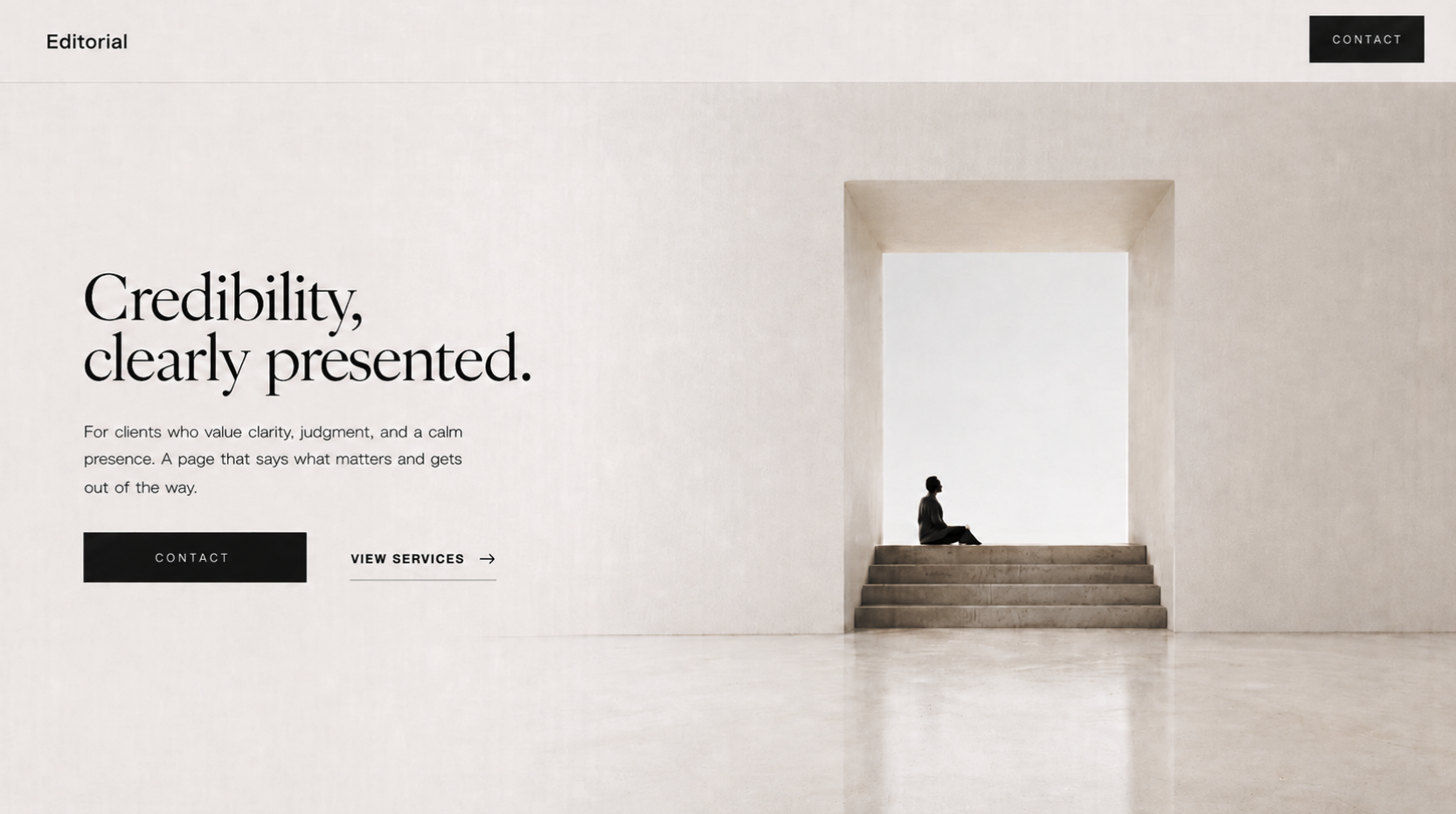 Editorial style example — Quiet credibility. Says what matters, nothing more.